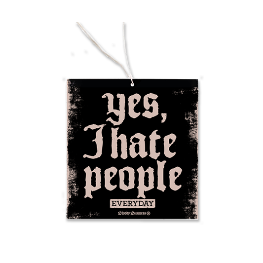 Yes I Hate People Car Refresher